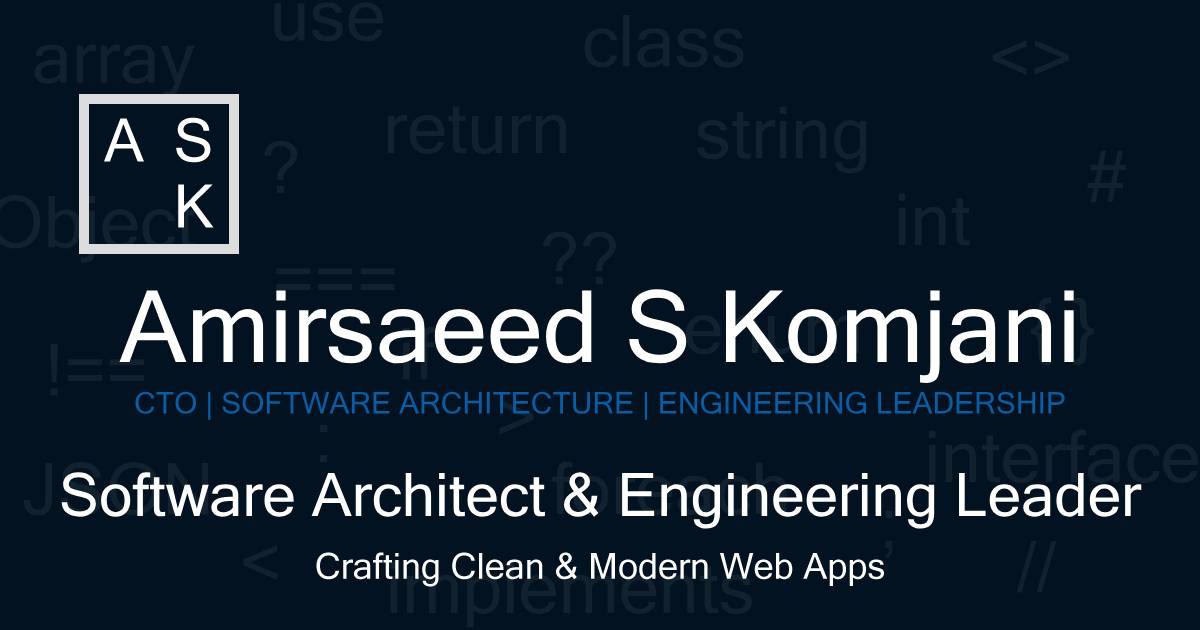 Amir Saeed Komjani | Full-Stack Developer